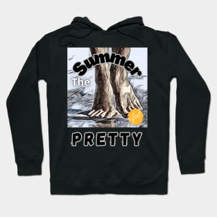 "The Summer I Feel Pretty"design Hoodie